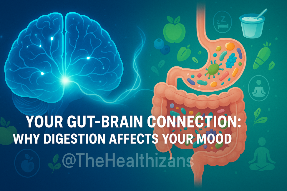 Your Gut-Brain Connection: Why Digestion Affects Your Mood