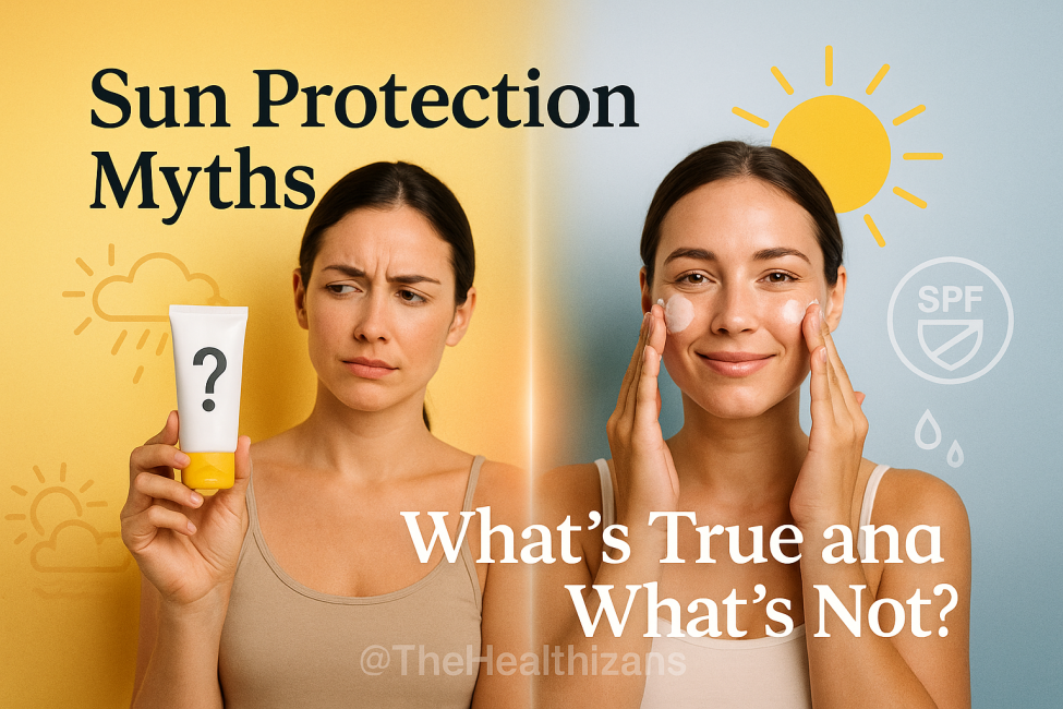 Sun Protection Myths: What’s True and What’s Not?