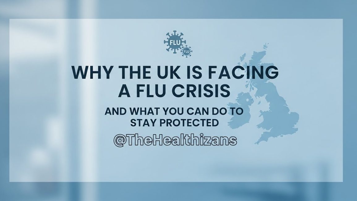 Why the UK Is Facing a Flu Crisis — and What You Can Do to Stay Protected