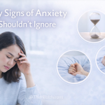 Early Signs of Anxiety